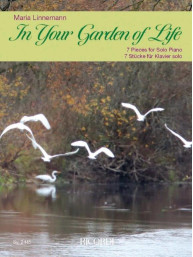 Maria Linnemann: In Your Garden of Life (noty na klavír)