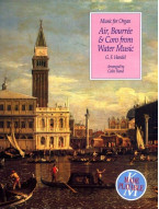 Georg Friedrich Händel: Air, Bourrée And Coro From Water Music (noty na varhany)