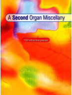 A Second Organ Miscellany (noty na varhany)