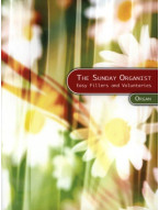 The Sunday Organist: Easy fillers and voluntaries (noty na varhany)