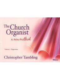 Christopher Tambling: The Church Organist  2 - Repertoire (noty na varhany)