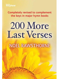 Noel Rawsthorne: 200 More Last Verses (noty na varhany)