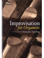 Christopher Tambling: Improvisations for Organists - Spiral Bound (noty na varhany)