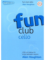 Alan Haughton: Fun Club Cello - Grade 1-2 (noty na violoncello, klavír)(+audio)