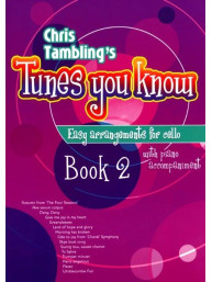 Christopher Tambling: Tunes You Know 2 (noty na violoncello, klavír)