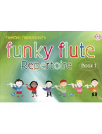 Heather Hammond: Funky Flute 1 - Repertoire Student's Book (noty na příčnou flétnu)