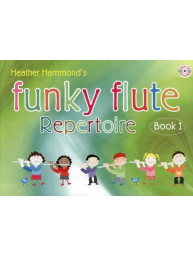 Heather Hammond: Funky Flute 1 - Repertoire Student's Book (noty na příčnou flétnu)