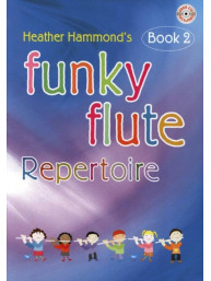 Heather Hammond: Funky Flute 2 - Repertoire Pupil's Book (noty na příčnou flétnu)