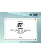 J.S. Bach: 8 Kleine Präludien und Fugen BWV 553-560 (noty na varhany)