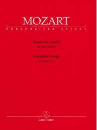 W.A. Mozart: Complete Songs for High Voice (noty na klavír, zpěv)