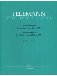 Georg Philipp Telemann: Twelve Fantasias For Violin Without Bass (noty na housle)