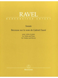 Maurice Ravel: Sonata / Berceuse sur le nom de Gabriel Fauré (noty na housle, klavír)