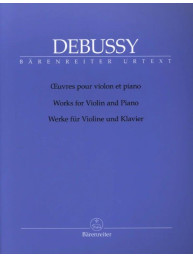 Claude Debussy: Works for Violin and Piano (noty na housle, klavír)