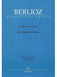 Hector Berlioz: L'enface du Christ op. 25 Hol. 130 (noty na klavír, zpěv)