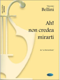 Vincenzo Bellini: Ah! non credea mirarti, da La Sonnambula (noty na klavír, zpěv, soprán)