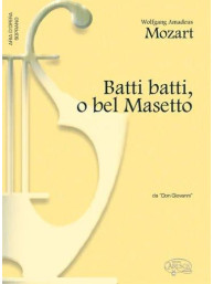 W.A. Mozart: Batti batti, o bel Masetto, da Don Giovanni (noty na klavír, zpěv, soprán)