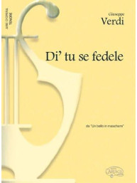 Giuseppe Verdi: Di tu se fedele, da Un Ballo in Maschera (noty na klavír, zpěv, tenor)