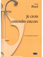 Georges Bizet: Je crois entendre encore da Les Pecheurs de Perles (noty na klavír, zpěv, tenor)