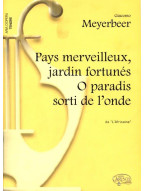 Giacomo Meyerbeer: Pays merveilleux, jardin fortunés, O paradis sorti de l'onde da L'Africaine (noty na klavír, zpěv, tenor)