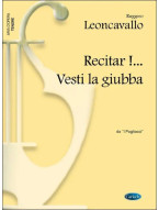Ruggero Leoncavallo: Recitar!... Vesti la giubba, da I Pagliacci (noty na klavír, zpěv, tenor)