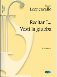 Ruggero Leoncavallo: Recitar!... Vesti la giubba, da I Pagliacci (noty na klavír, zpěv, tenor)