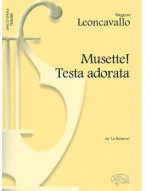 Ruggero Leoncavallo: Musette! Testa adorata, da La Bohéme (noty na klavír, zpěv, tenor)