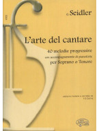 Gaetano Seidler: L'Arte Del Cantare: 40 melodie progressive per Soprane e Tenore (noty na klavír, zpěv)