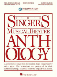 Singer's Musical Theatre Anthology - Teen's Edition - Baritone/Bass (noty na klavír, zpěv)(+audio)