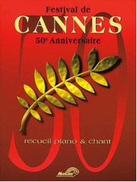 Festival de Cannes 50e Anniversaire (noty na klavír, zpěv)