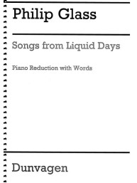 Philip Glass: Songs From The Liquid Days (noty na klavír, zpěv)