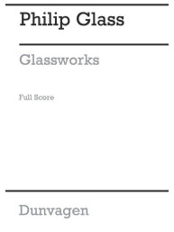 Philip Glass: Glassworks (noty, partitura)