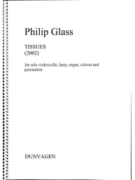 Philip Glass: Tissues No.1,2,5,6, and 7  (noty, partitura)