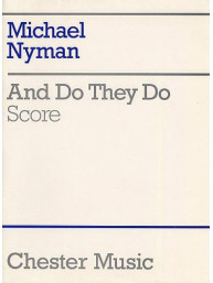 Michael Nyman: And Do They Do (noty, partitura)