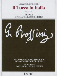 Gioachino Rossini: Il Turco In Italia - IT/ENG (noty na klavír, zpěv)