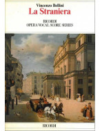 Vincenzo Bellini: La straniera, IT (noty na klavír, zpěv)