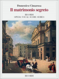 Domenico Cimarosa: Il matrimonio segreto, IT (noty na klavír, zpěv)