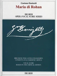 Gaetano Donizetti: Maria di Rohan (noty na klavír, zpěv)