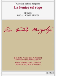 Giovanni Battista Pergolesi: La Fenice sul rogo (noty na klavír, zpěv)
