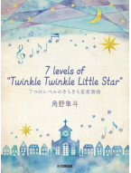 Hayato Sumino: 7 Levels of Twinkle Twinkle Little Star (noty na klavír)
