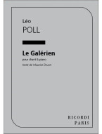 Léo Poll: Le Galérien - Mezzo-Soprano (noty na klavír, zpěv)
