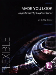 Meghan Trainor: Made You Look (noty pro pětičlenný flexibilní orchestr, party, partitura)