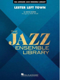 Wayne Shorter: Lester Left Town (noty pro jazzový orchestr, party, partitura)