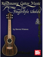 Renaissance Guitar Music for Fingerstyle Ukulele (noty, tabulatury na ukulele)(+audio)