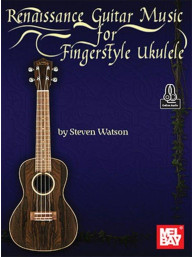 Renaissance Guitar Music for Fingerstyle Ukulele (noty, tabulatury na ukulele)(+audio)