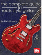 The Complete Guide to Roots Style Guitar (noty, tabulatury na kytaru)(+audio)