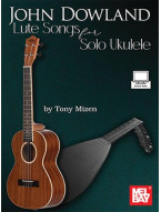John Dowland Lute Songs for Solo Ukulele (noty, tabulatury na ukulele)(+audio)