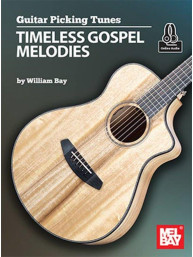 Guitar Picking Tunes: Timeless Gospel Melodies (noty, tabulatury na kytaru)(+audio)
