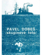 Pavel Dobeš: Skupinové foto
