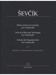 Otakar Ševčík: School of Bowing Technique op. 2 - Sections III & IV (noty na violoncello)