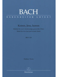 J.S. Bach: Komm, Jesu, komm BWV 229 - SATB (noty na sborový zpěv)
